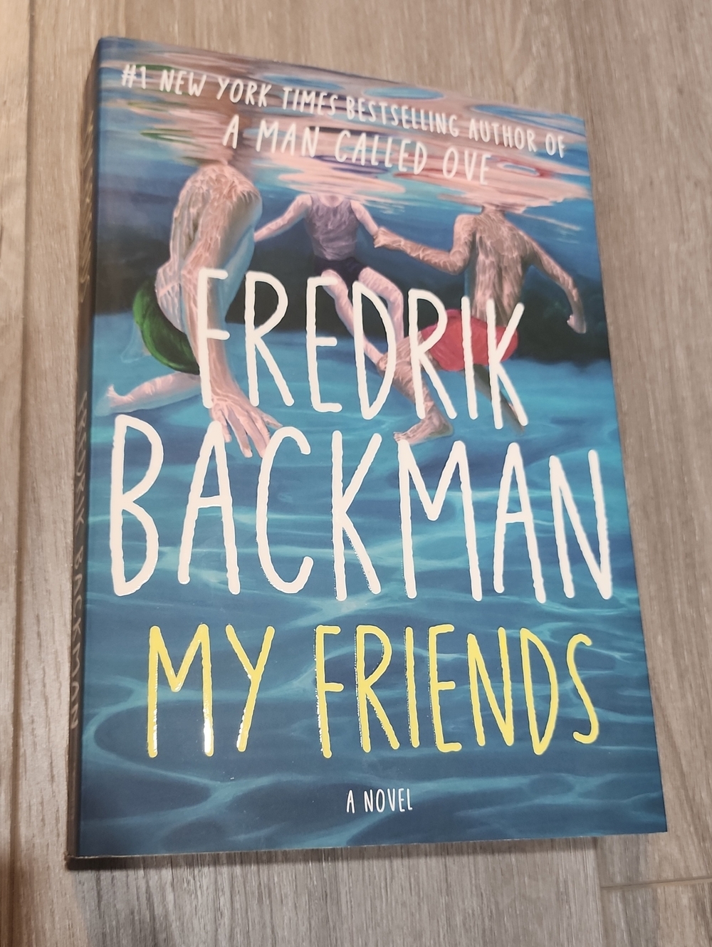 My Friends by Fredrik Backman - Softcover Book